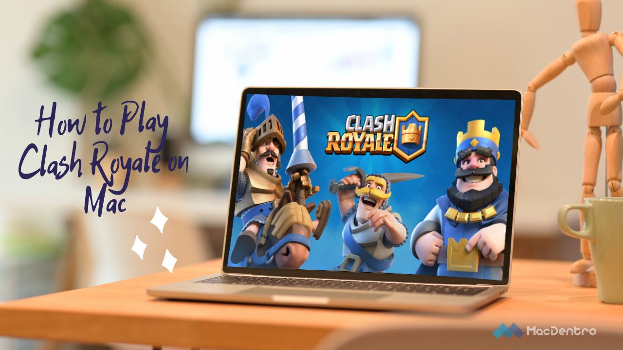 Clash royale download on mac